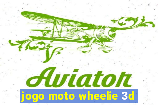 jogo moto wheelie 3d